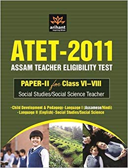 Arihant ATET ASSAM TEACHER ELIGIBILITY TEST Paper II for Class VI VIII Social Studies / Social Science Teacher